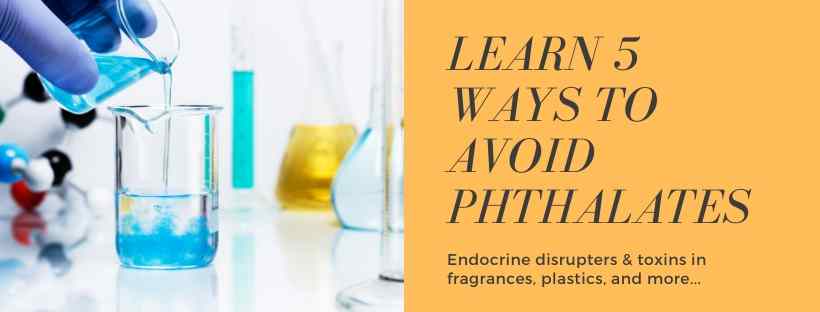 phthalates-guide-to-avoid-toxins