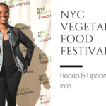 Great Times At The NYC Vegetarian Food Festival (May 20th-21st, 2017)