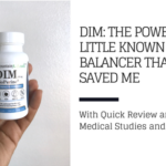DIM: The Powerful & Little Known Hormone Balancer That Saved Me