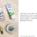 What’s In My Travel Bag: Minimalist Non-Toxic & Natural Travel Essentials