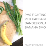PMS Fighting Red Cabbage Dandelion & Banana Smoothie