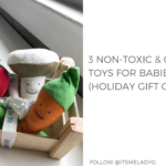 3 Non-Toxic & Organic Toys For Babies Under 1 (Holiday Gift Guide)