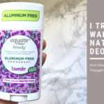 I Tried Walmart’s Natural Deodorant For A Week And This Is What I Thought