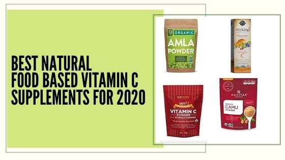 best natural food based vitamin c supplements arecola cherries camu camu amla