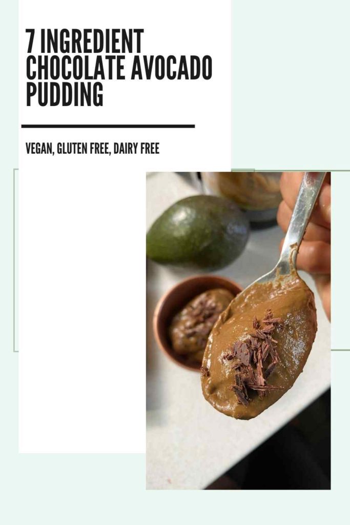 7 ingredient chocolate avocado pudding gluten free dairy free vegan