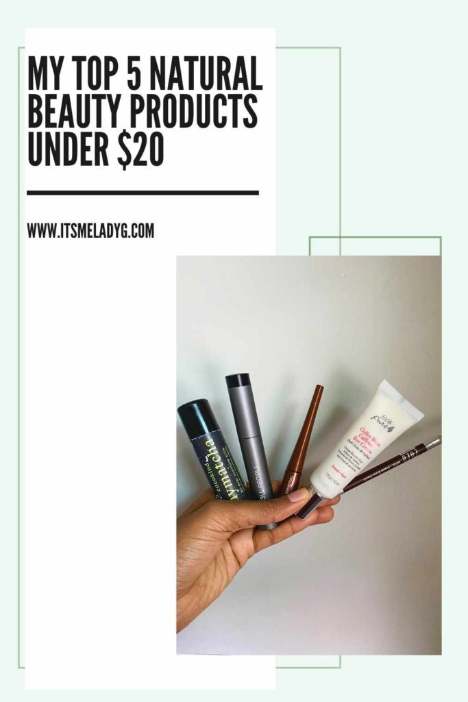 My Top 5 CLean Beauty Products Under $20