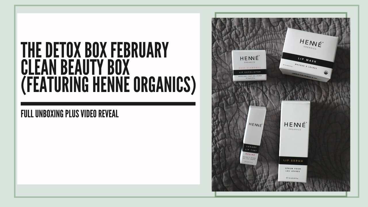 detox market box february 2021 henne organics