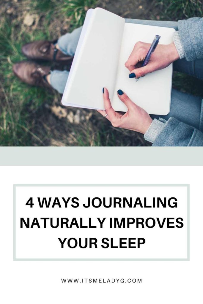 4 ways journaling naturally improves your sleep 
