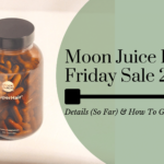 Moon Juice Black Friday Sale: Details & How To Get Early Access
