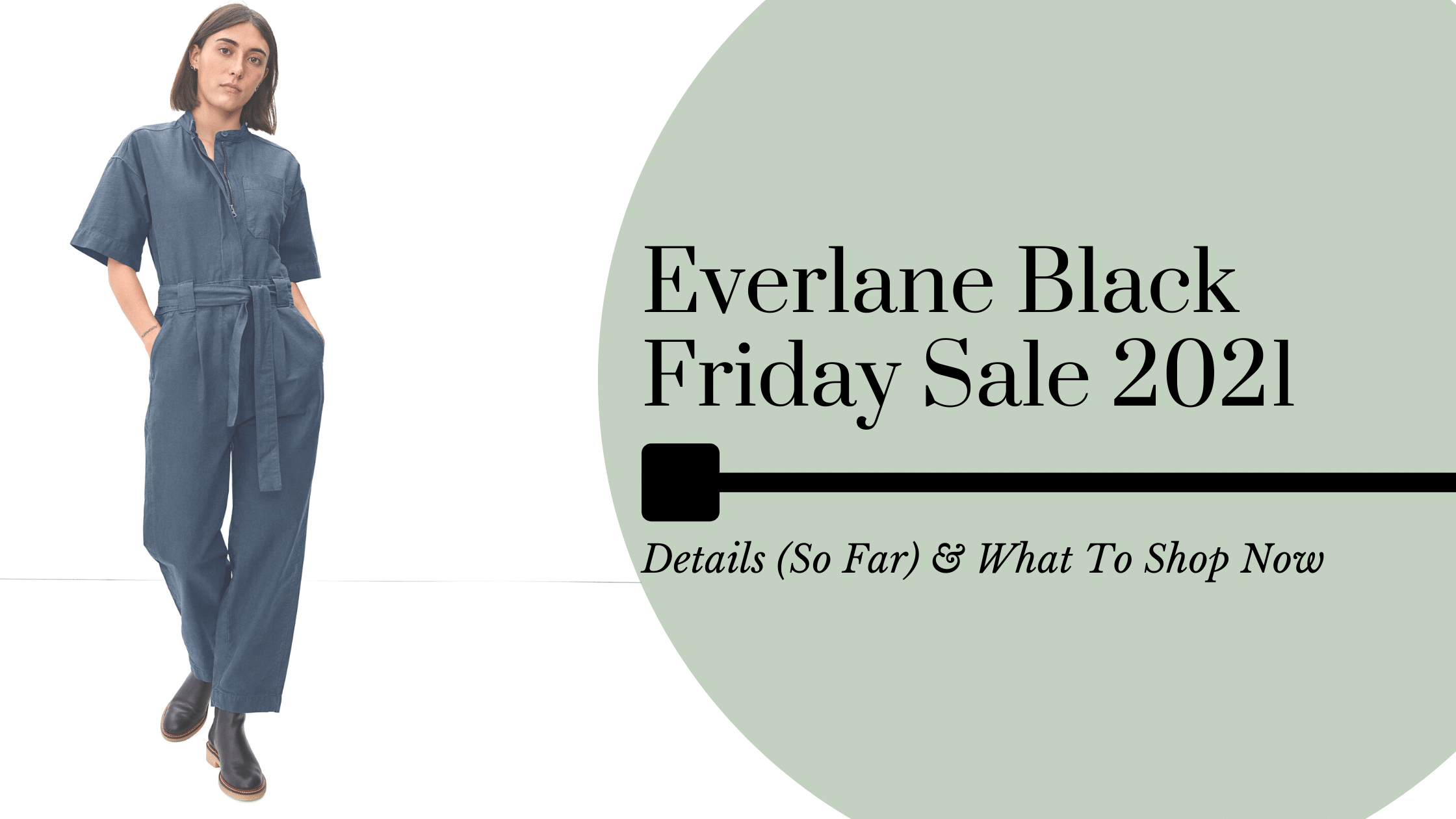 Everlane Black Friday Sale 2021