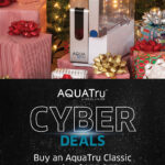 AquaTru Reverse Osmosis Water Filter Black Friday Cyber Monday Deals Revealed (2022)