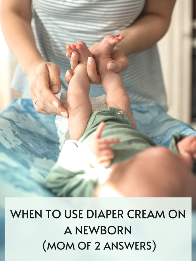 When To Use Diaper Cream On A Newborn (Mom of 2 Answers)