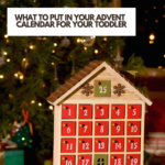 What To Put In Your Advent  Calendar For Your Toddler