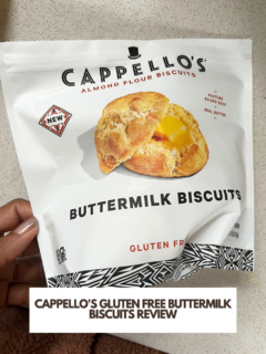 Cappello's Gluten Free Buttermilk Biscuits Review
