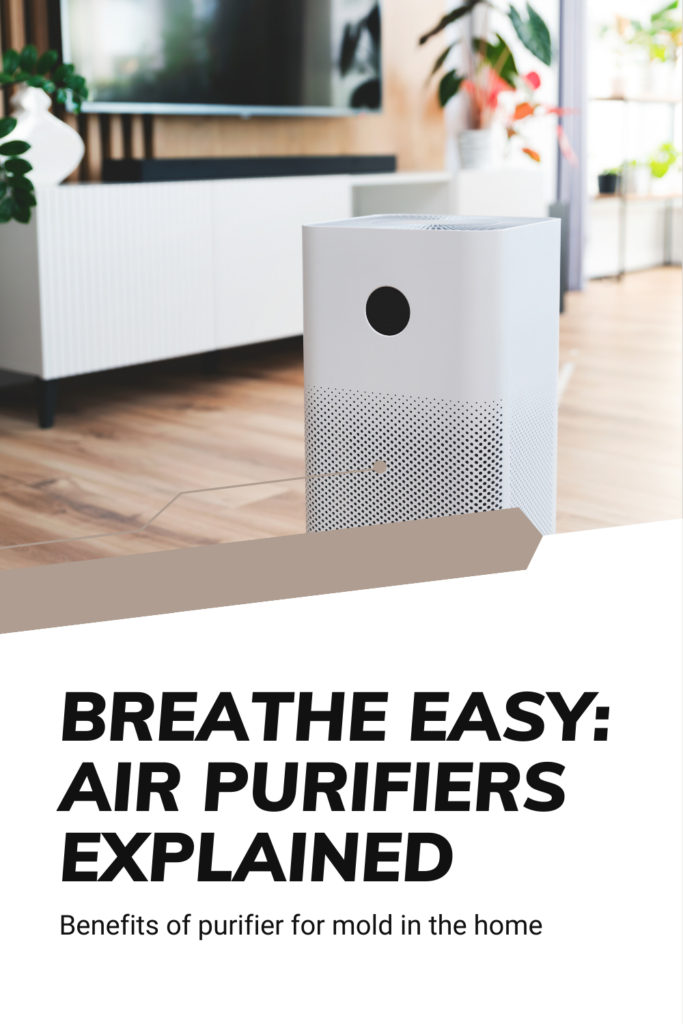 Benefits of purifier for mold in the home