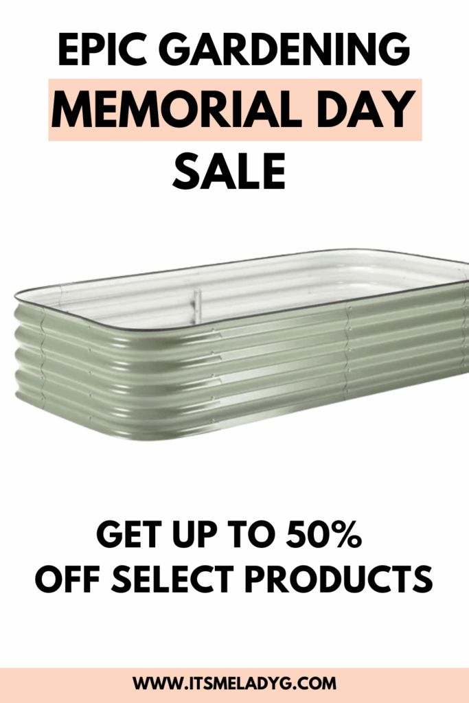 Epic Gardening Memorial Day Sale 2025