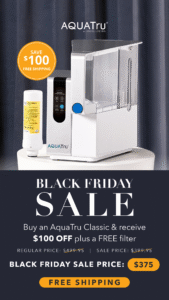 Aquatru Black Friday Sale 2025